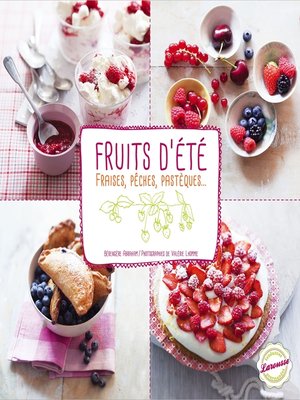 cover image of Fraises, pêches, pastèques & autres fruits d'été